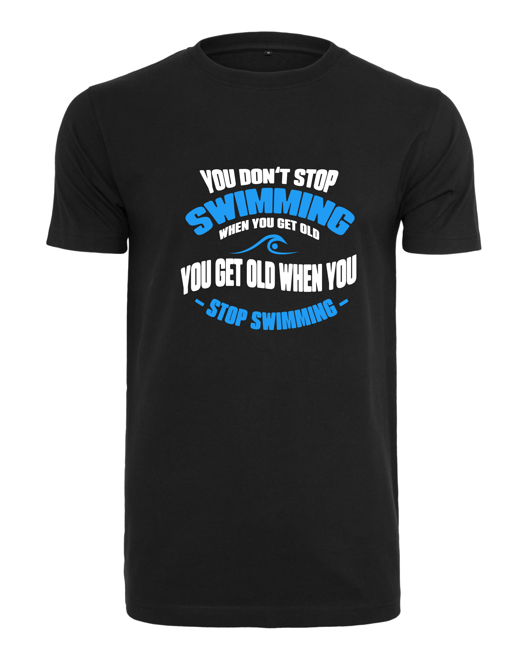 Don't Stop Swimming - Shirt | Masters Collection
